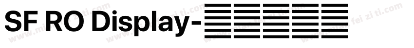 SF RO Display字体转换